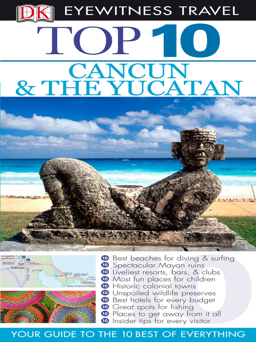 Title details for Top 10 Cancun and Yucatan by Nick Rider - Available